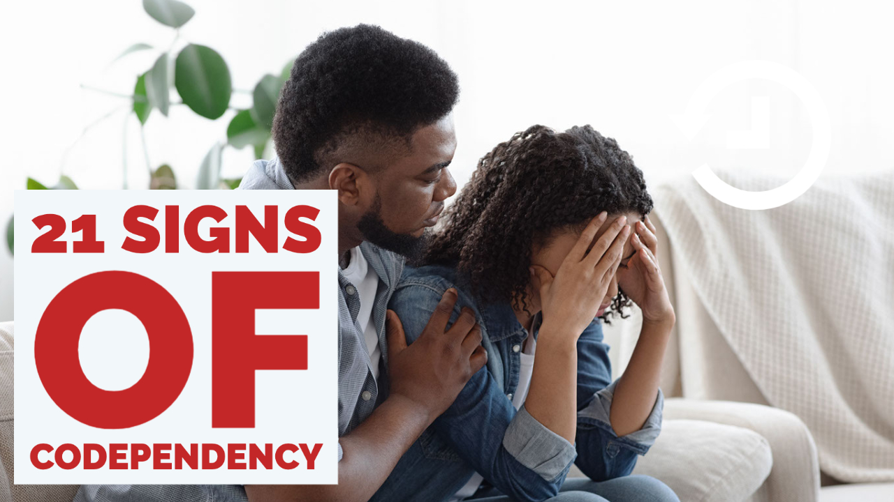 21 Signs of Codependency